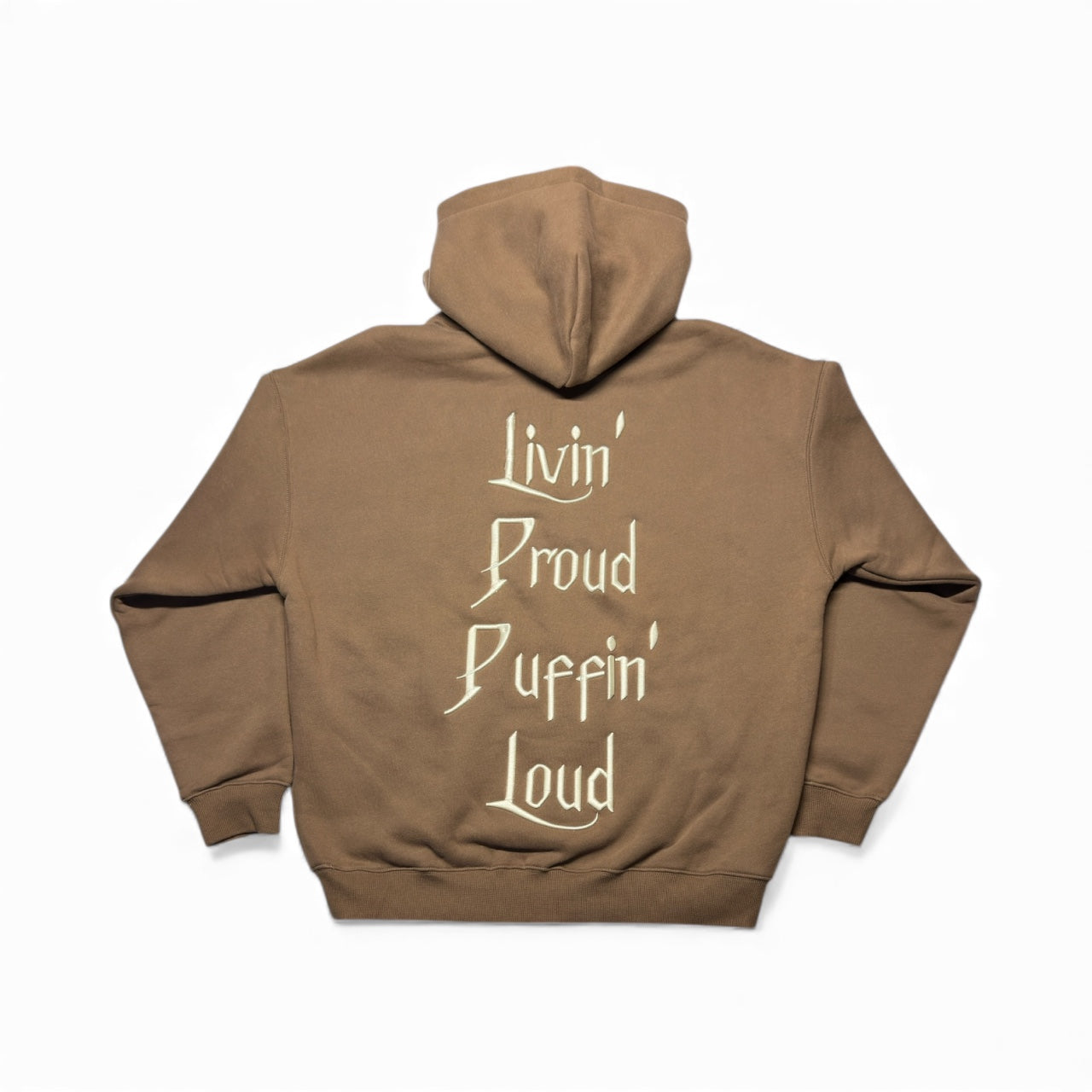 Livin' Proud Puffin' Loud - Must upsize for loose fit